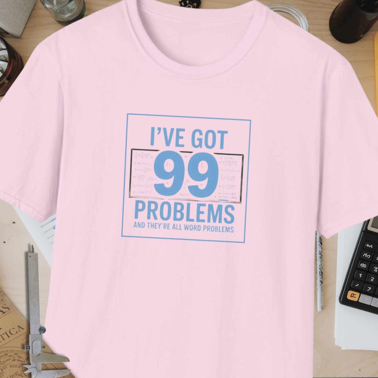 99 Problems Unisex Softstyle T-Shirt
