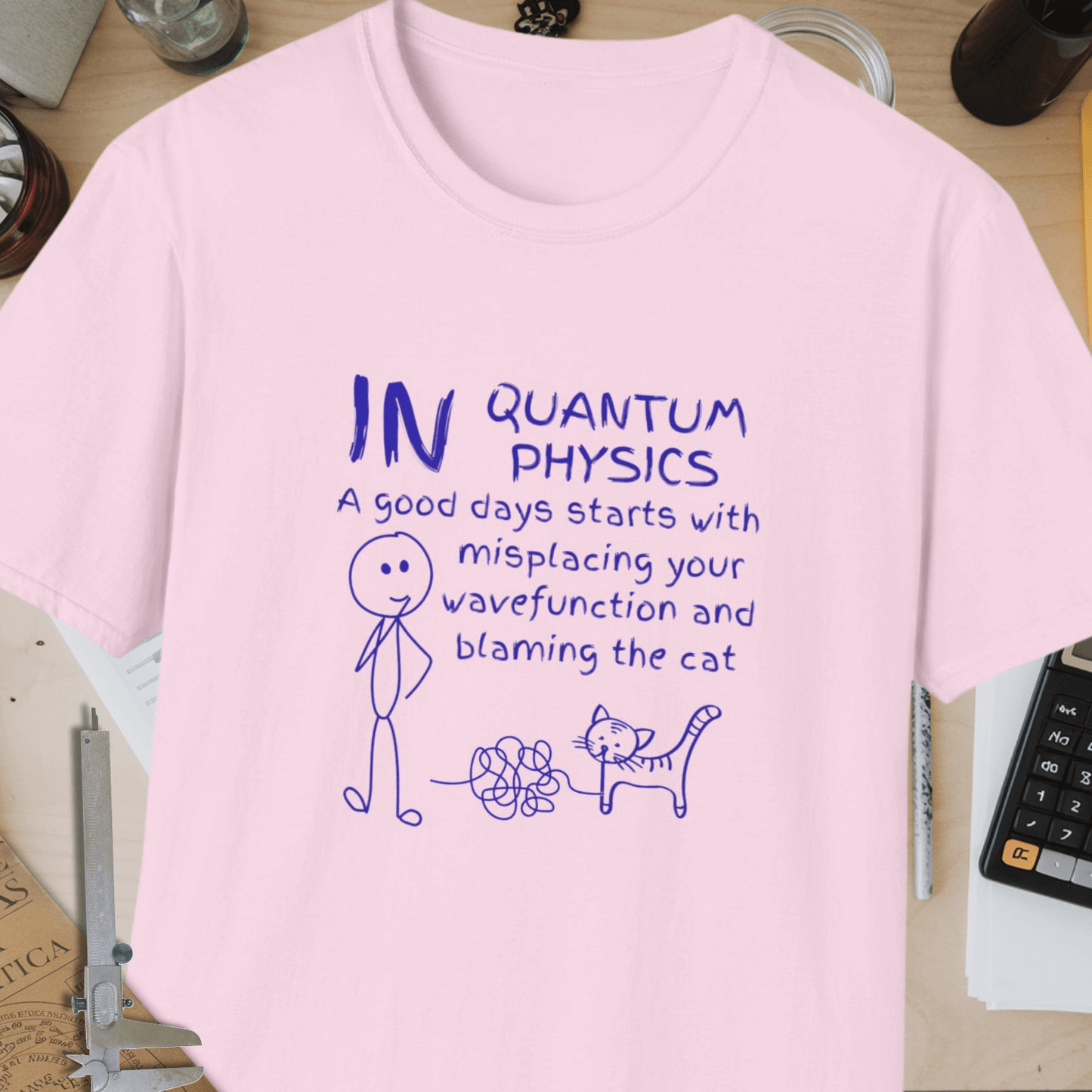 Good Day In Quantum Physics Unisex Softstyle T-Shirt