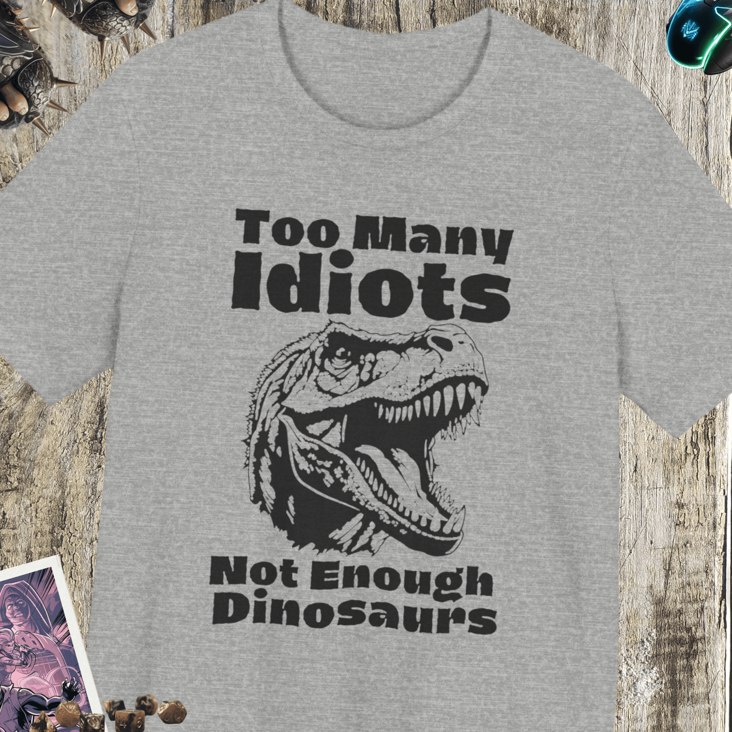 Not Enough Dinosaurs Jersey Short Sleeve Tee