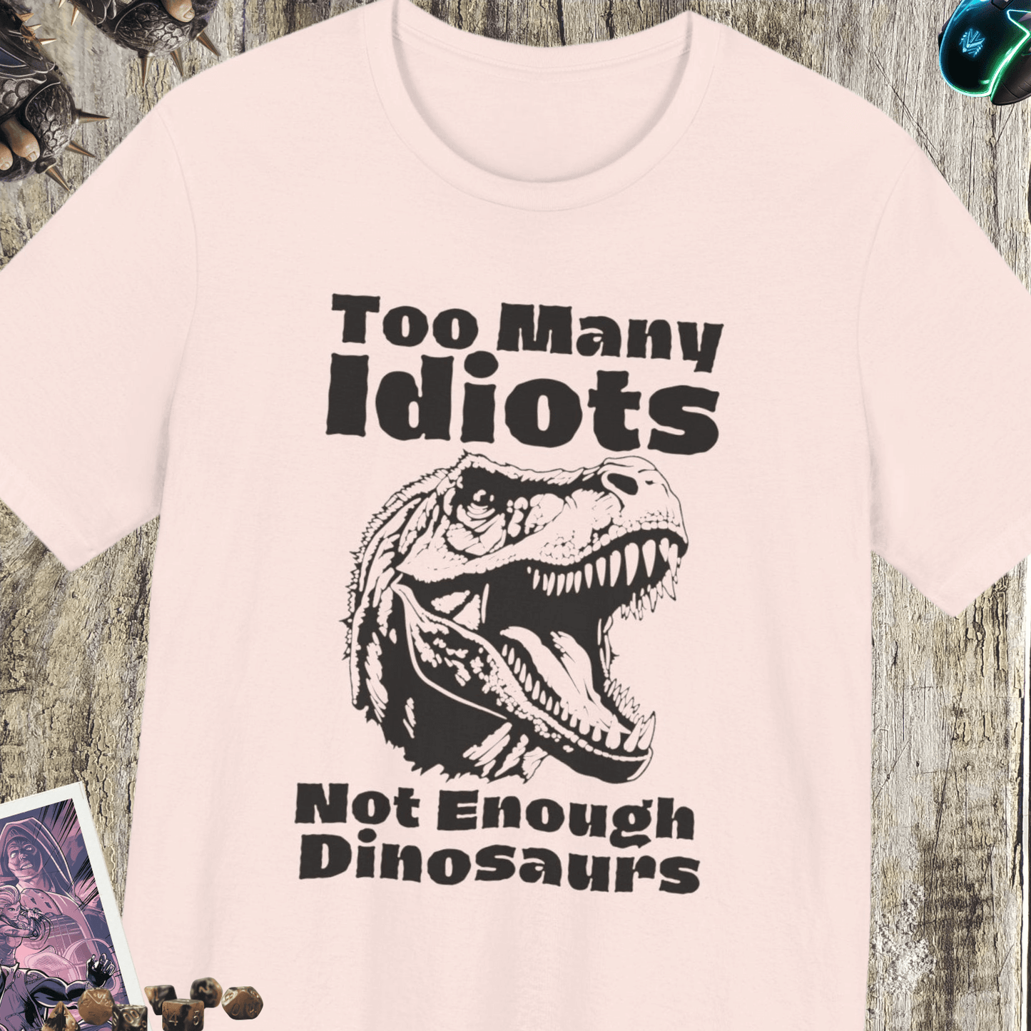 Not Enough Dinosaurs Jersey Short Sleeve Tee