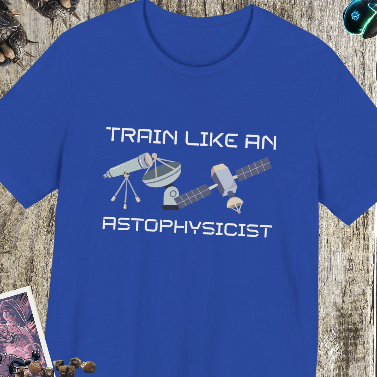 Train Like An Astrophysicist Jersey Short Sleeve Tee