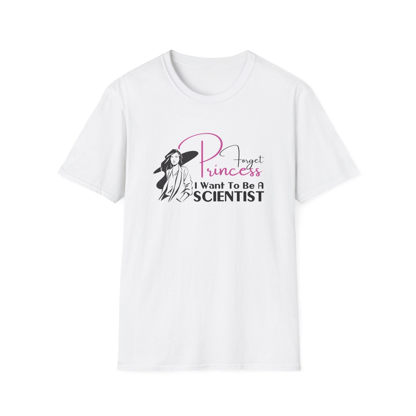Forget Princess Unisex Softstyle T-Shirt
