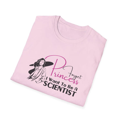 Forget Princess Unisex Softstyle T-Shirt