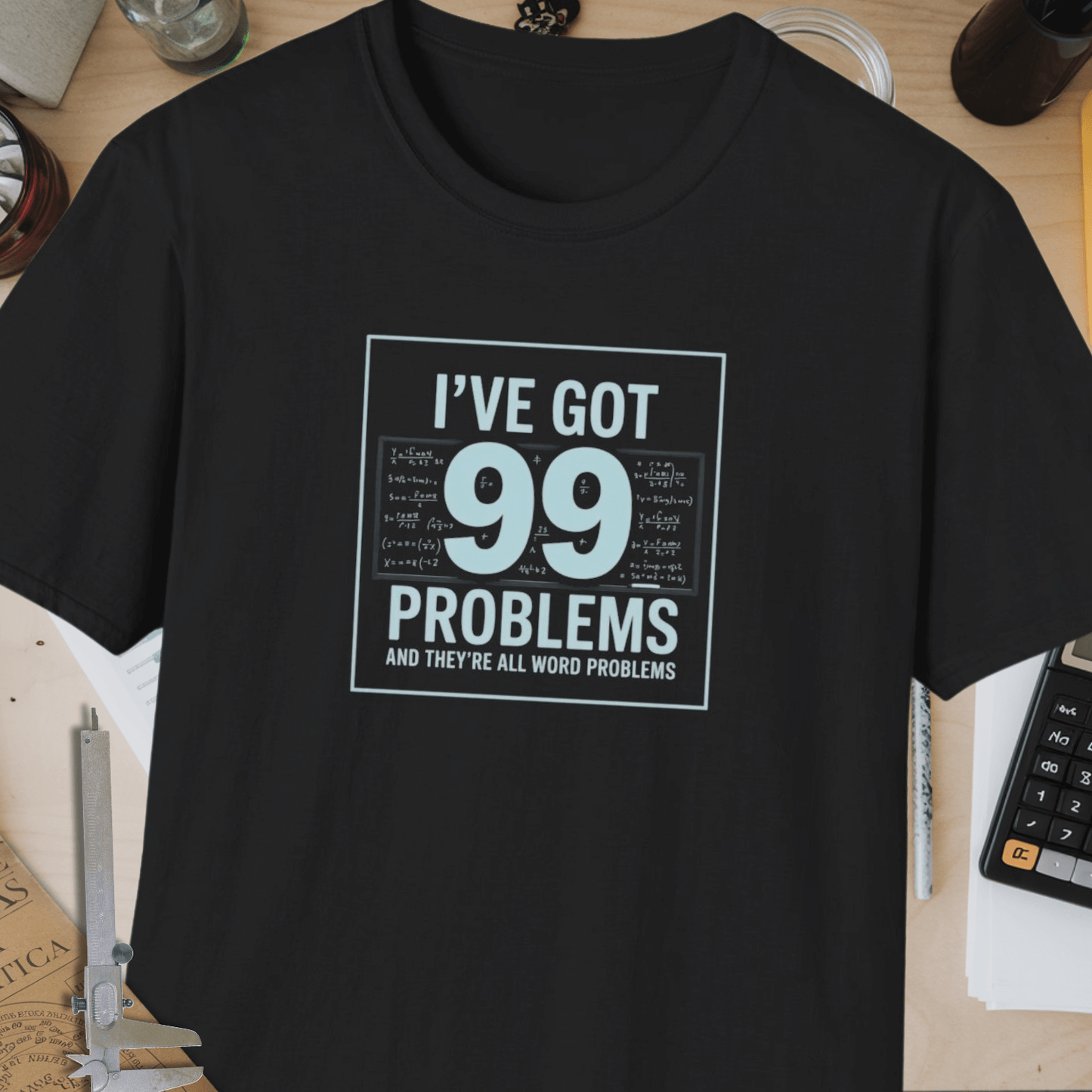99 Problems Unisex Softstyle T-Shirt