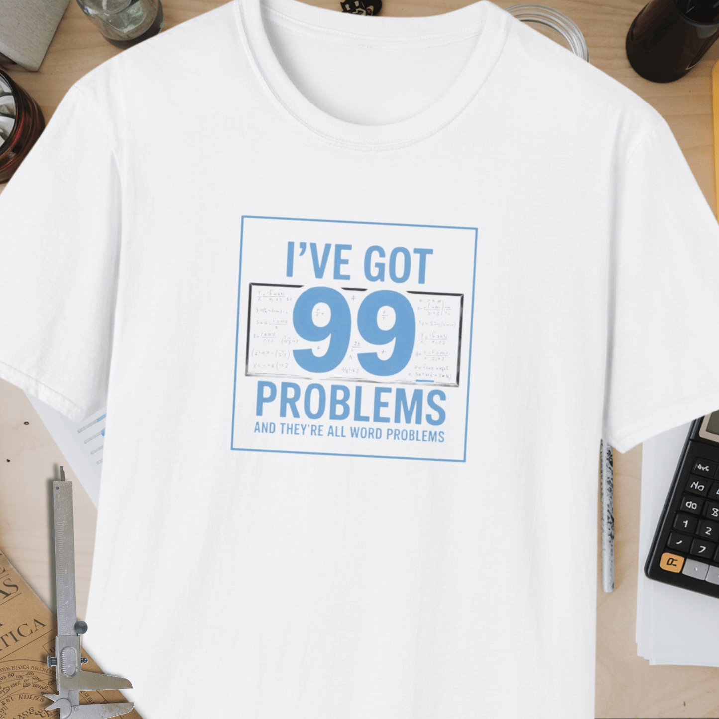 99 Problems Unisex Softstyle T-Shirt