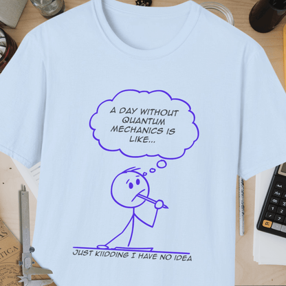 A Day Without Unisex Softstyle T-Shirt