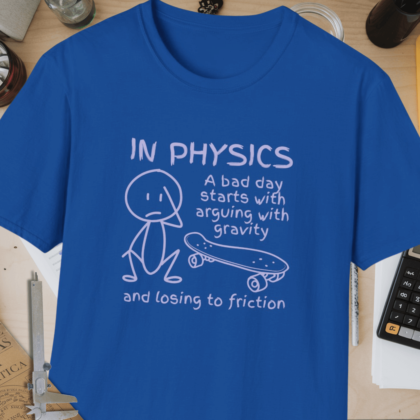 Bad Day In Physics Unisex Softstyle T-Shirt
