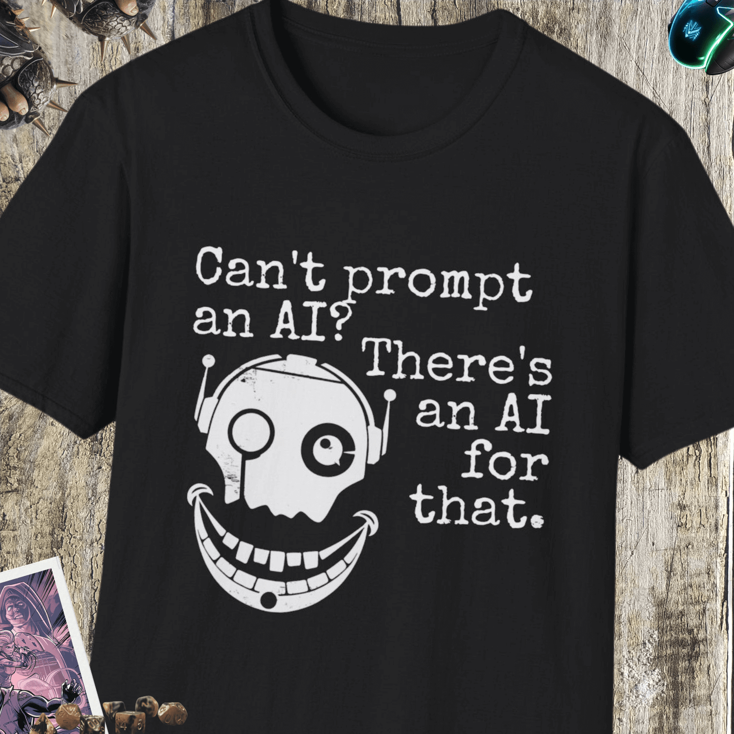 Can't Prompt Unisex Softstyle T-Shirt