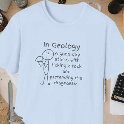 Good Day In Geology Unisex Softstyle T-Shirt