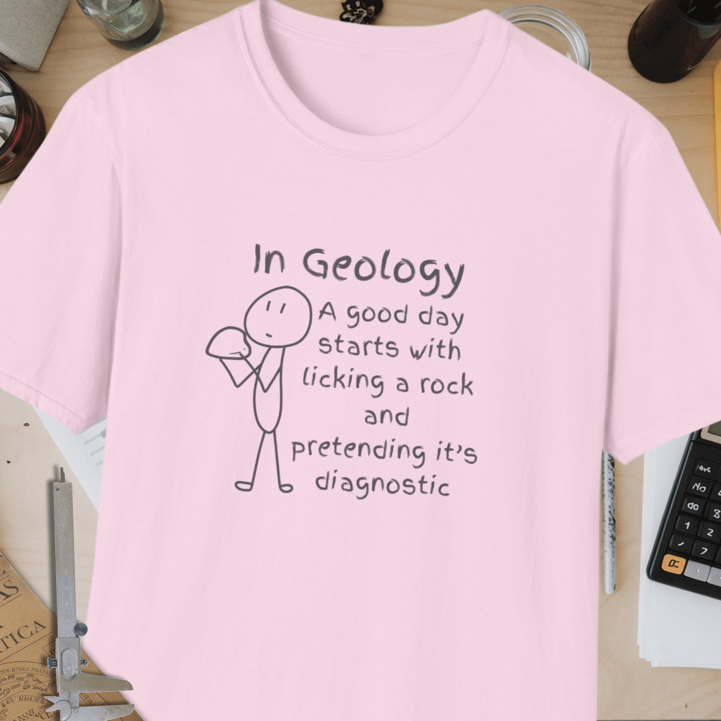 Good Day In Geology Unisex Softstyle T-Shirt