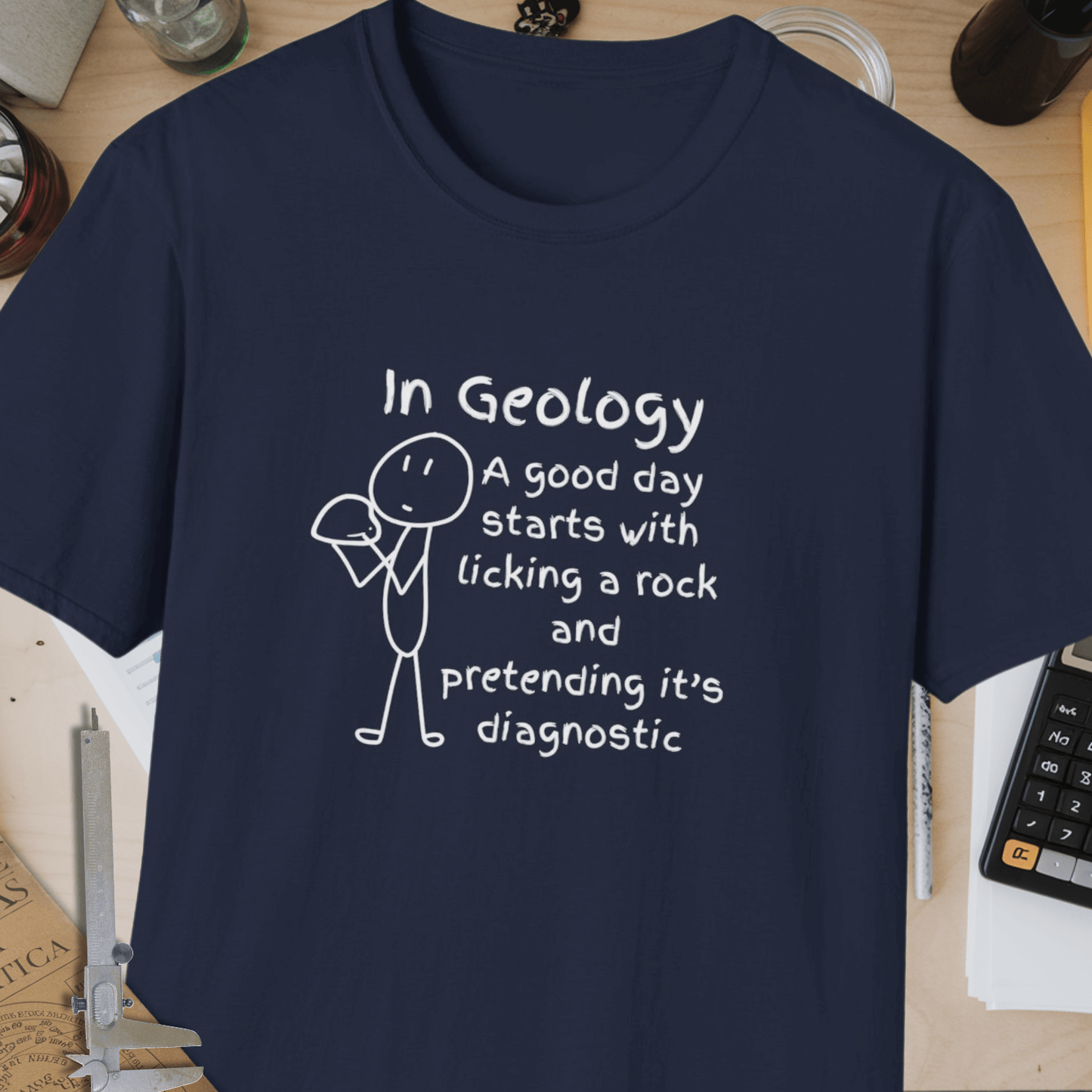 Good Day In Geology Unisex Softstyle T-Shirt