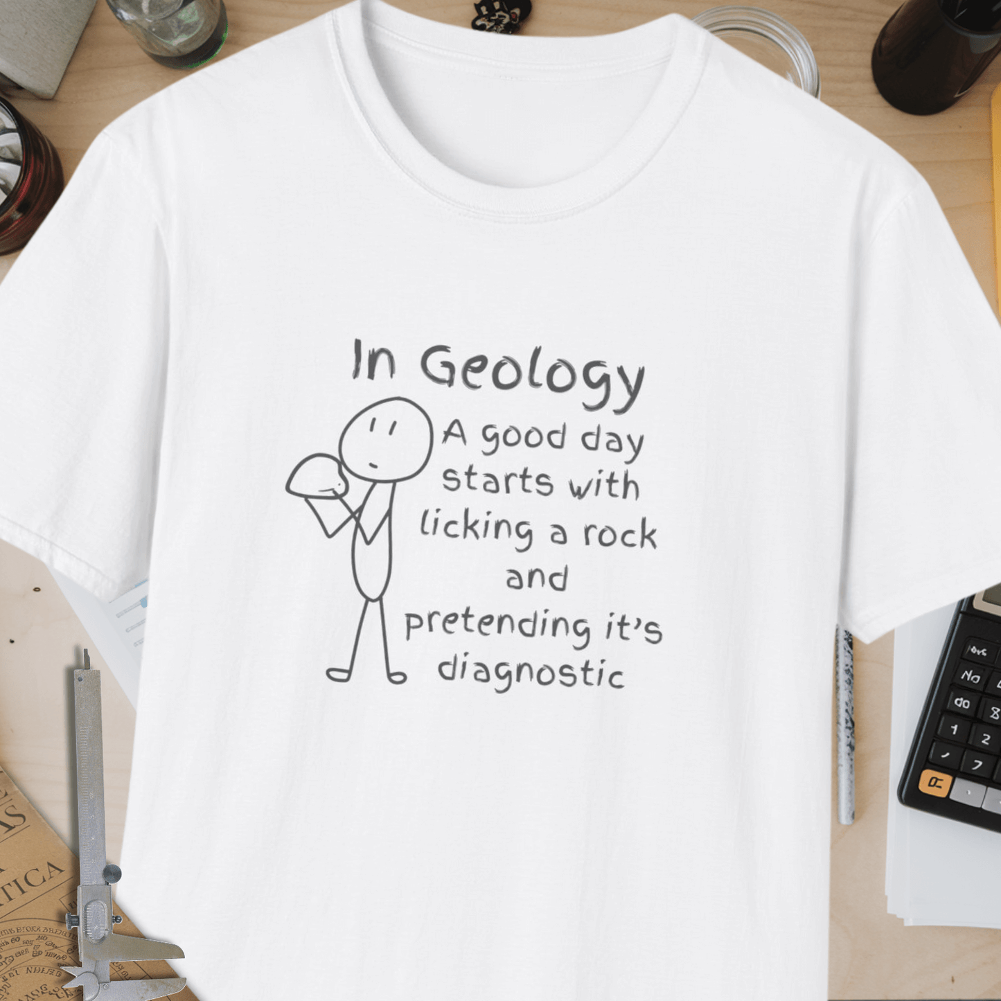 Good Day In Geology Unisex Softstyle T-Shirt