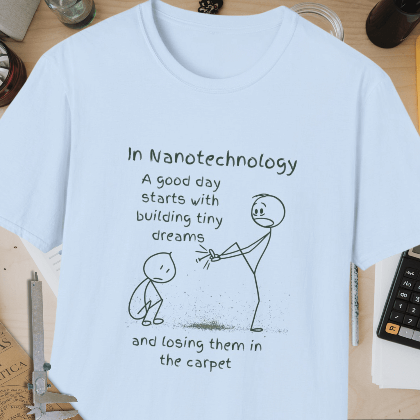 Good Day In Nanotechnology Unisex Softstyle T-Shirt