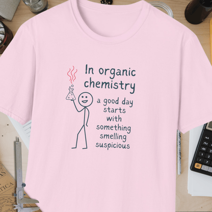 Good Day In Organic Chemistry Unisex Softstyle T-Shirt