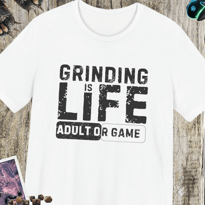 Grinding Is Life Jersey Short Sleeve Tee