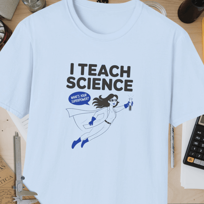 I Teach Science Unisex Softstyle T-Shirt