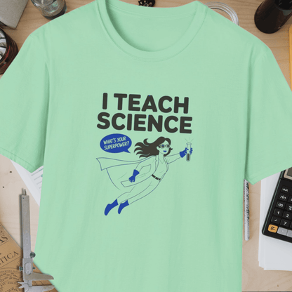 I Teach Science Unisex Softstyle T-Shirt