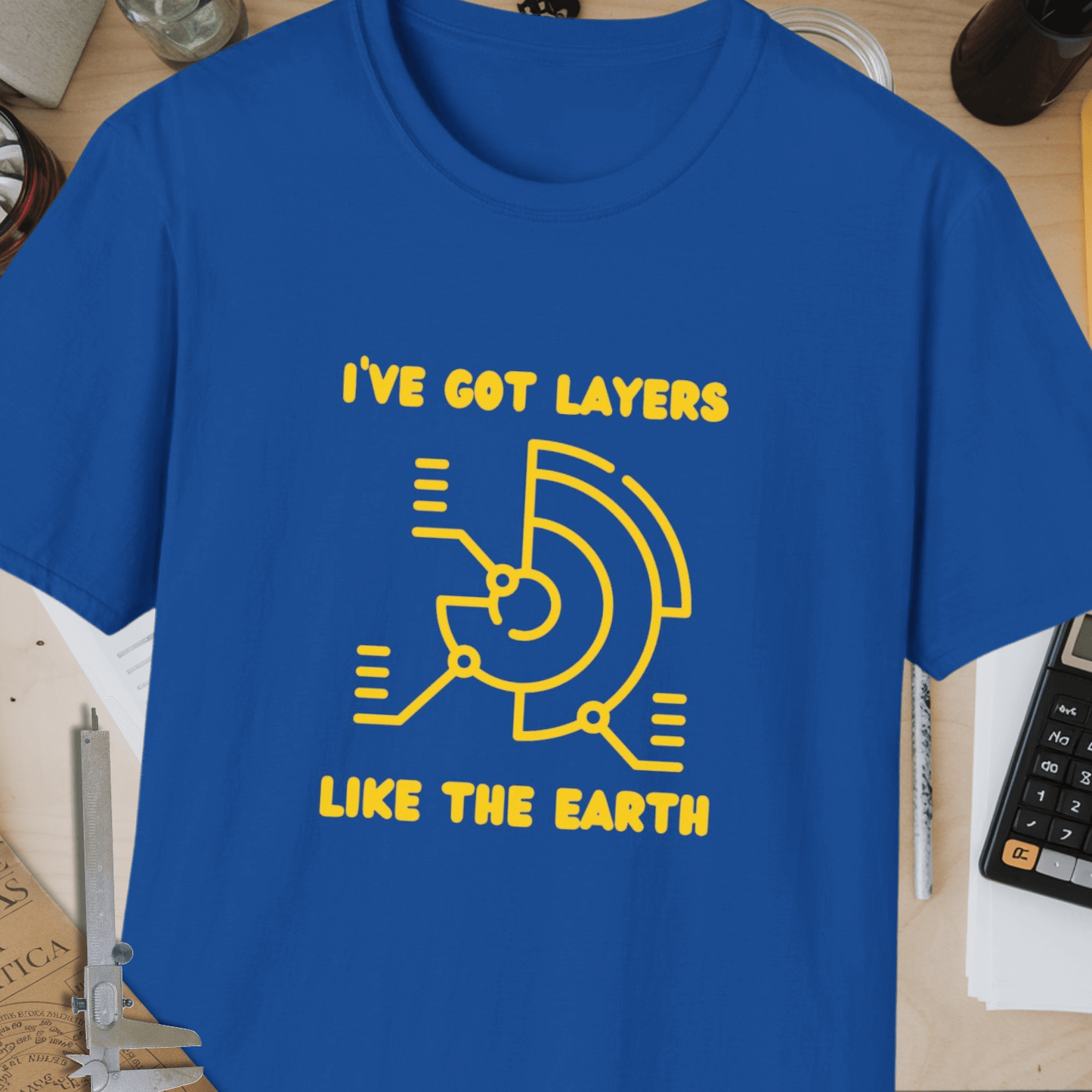 I've Got Layers Unisex Softstyle T-Shirt
