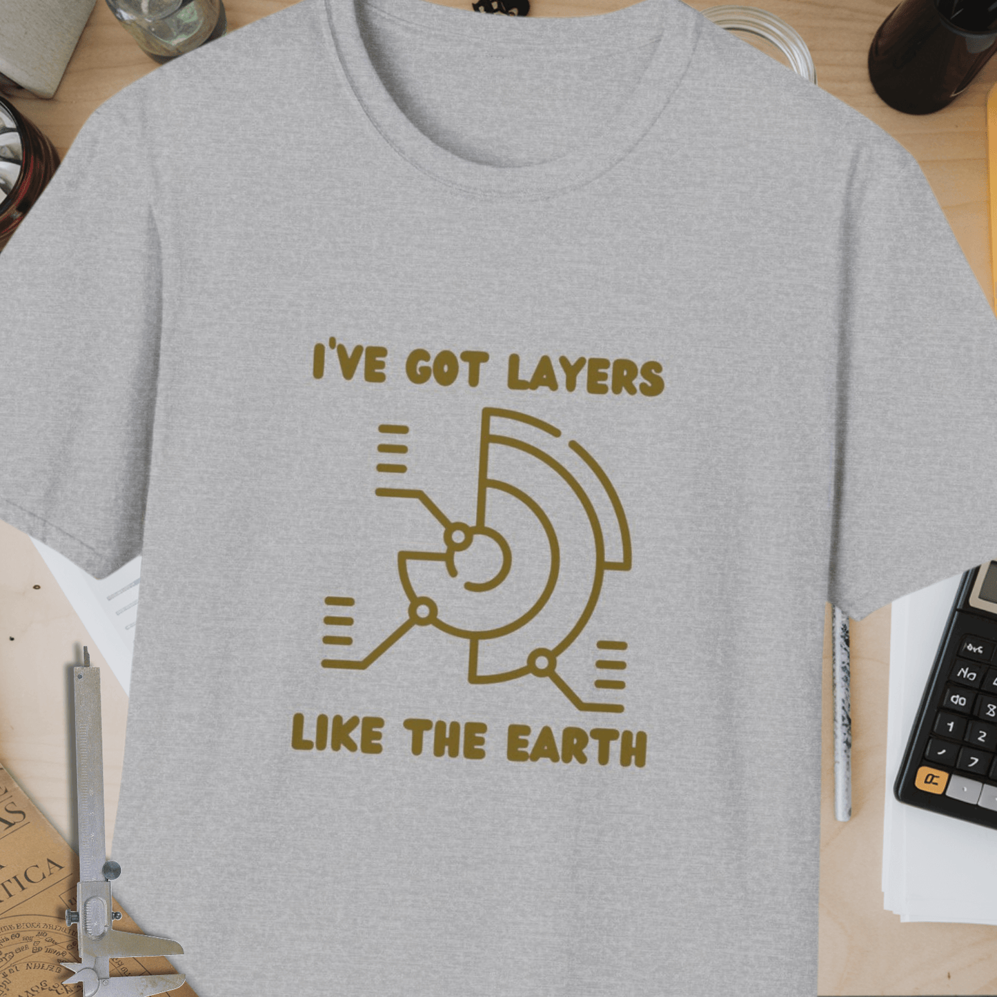 I've Got Layers Unisex Softstyle T-Shirt