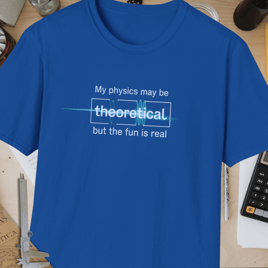 My Physics Unisex Softstyle T-Shirt