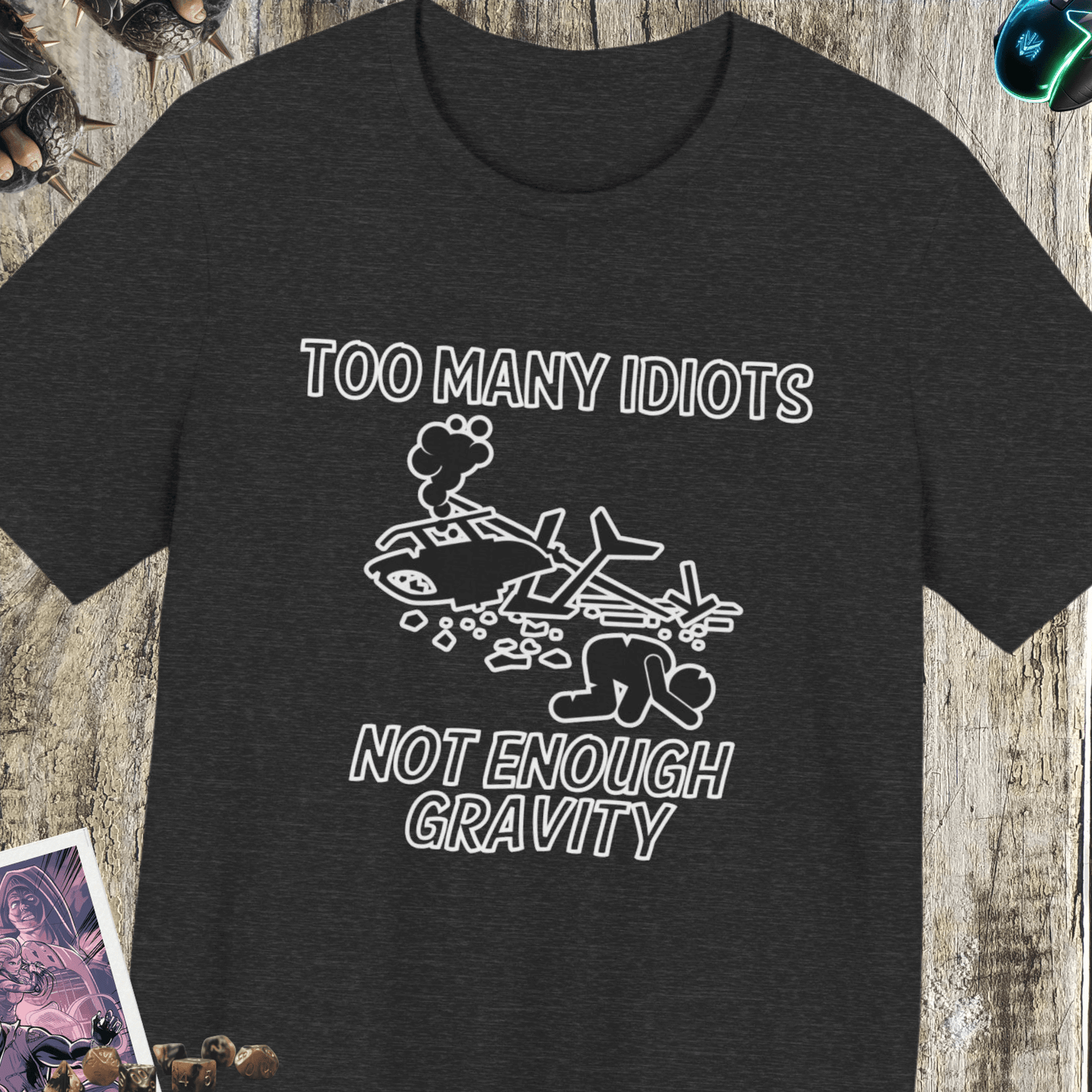 Not Enough Gravity Unisex Jersey Short Sleeve Tee