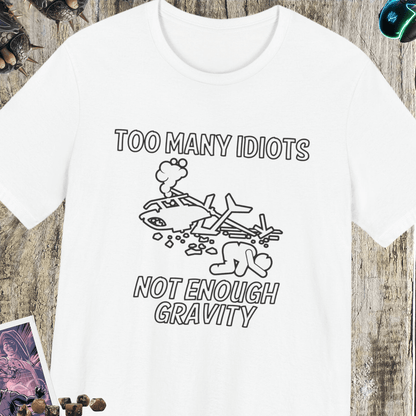 Not Enough Gravity Unisex Jersey Short Sleeve Tee