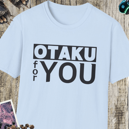 Otaku For You Unisex Softstyle T-Shirt