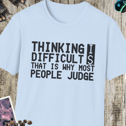 Thinking Is Difficult Unisex Softstyle T-Shirt