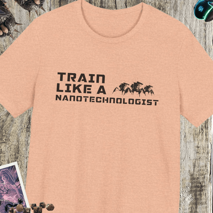 Train Like A Nanotechnologist Jersey Short Sleeve Tee