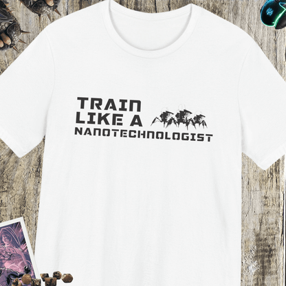 Train Like A Nanotechnologist Jersey Short Sleeve Tee