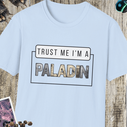 Trust Me I'm A Paladin Unisex Softstyle T-Shirt