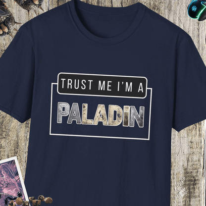 Trust Me I'm A Paladin Unisex Softstyle T-Shirt