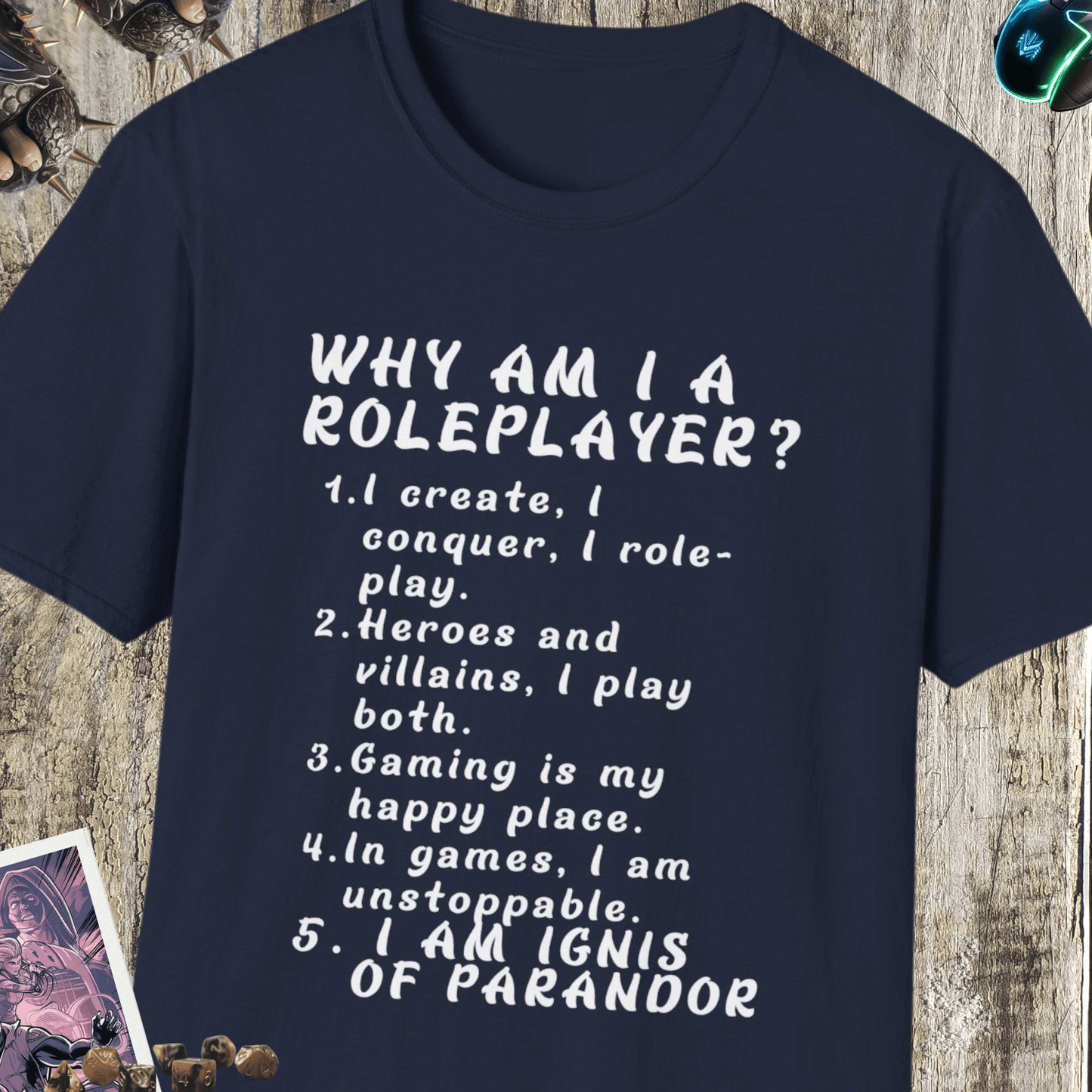 Why Am I A Role Player Softstyle T-Shirt