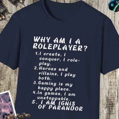 Why Am I A Role Player Softstyle T-Shirt