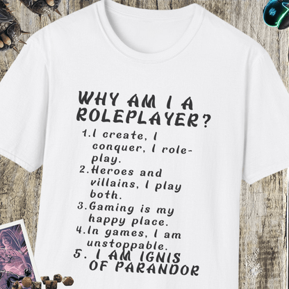 Why Am I A Role Player Softstyle T-Shirt