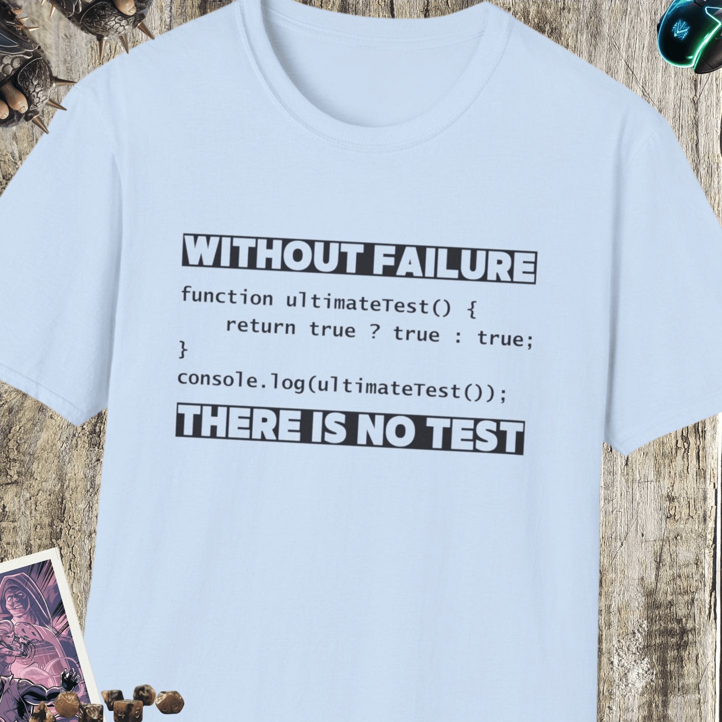 Without Failure Unisex Softstyle T-Shirt