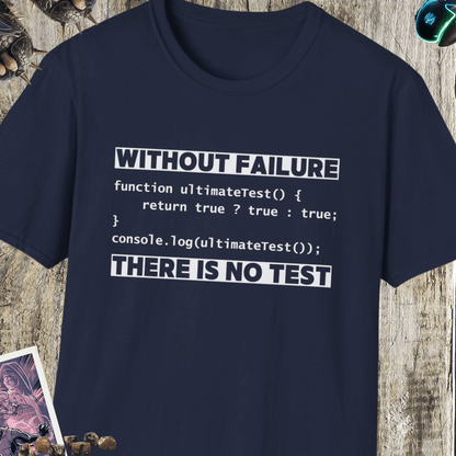 Without Failure Unisex Softstyle T-Shirt