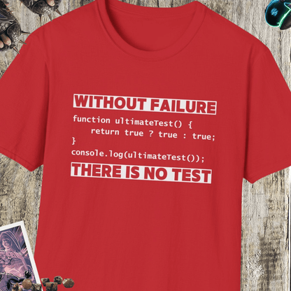 Without Failure Unisex Softstyle T-Shirt