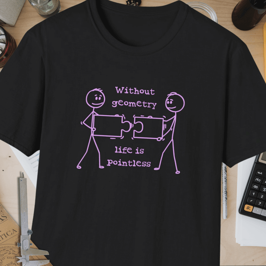 Without Geometry, Life is Pointless Unisex Softstyle T-Shirt