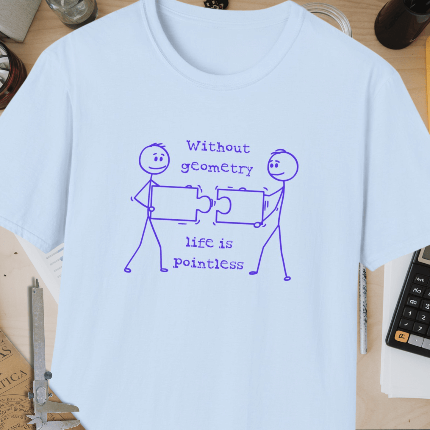 Without Geometry, Life is Pointless Unisex Softstyle T-Shirt